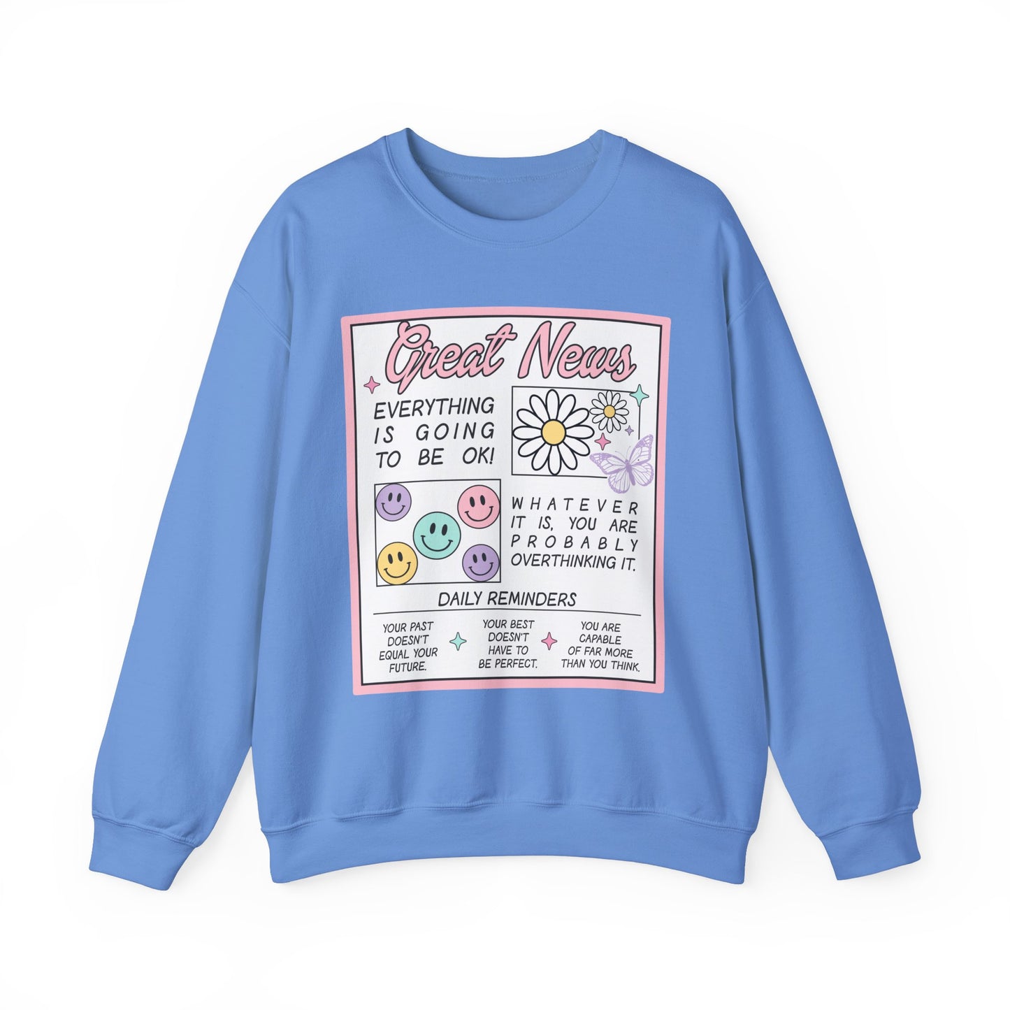 Newspaper Style Graphic Crewneck Sweatshirt - Everything Will Be Okay
