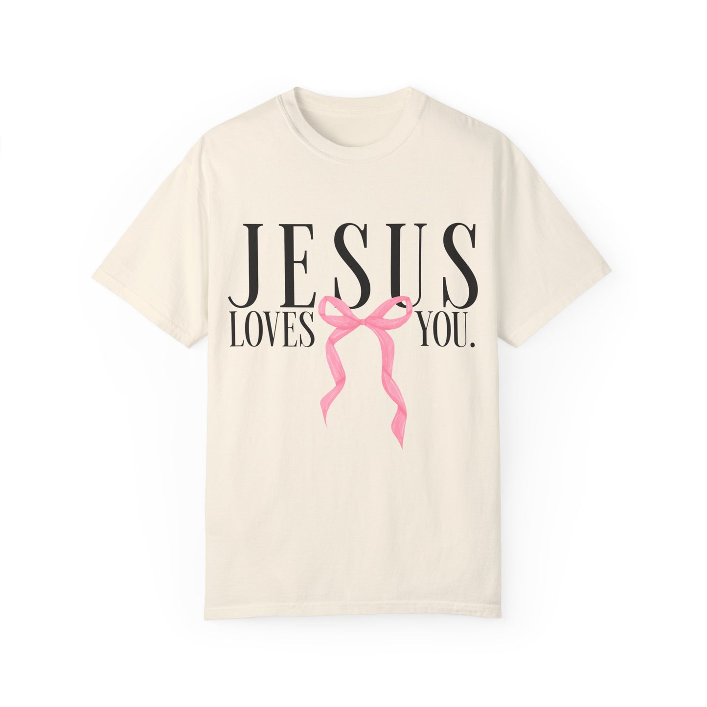 Jesus Loves You Pink Bow Comfort Colors T-shirt, Christian Shirt, Religious Tee, Faith Apparel, Inspirational Clothing, Comfort Colors Shirt