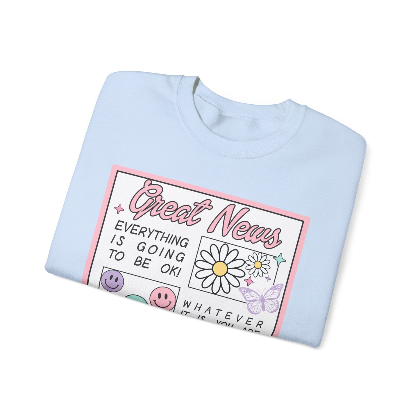 Newspaper Style Graphic Crewneck Sweatshirt - Everything Will Be Okay