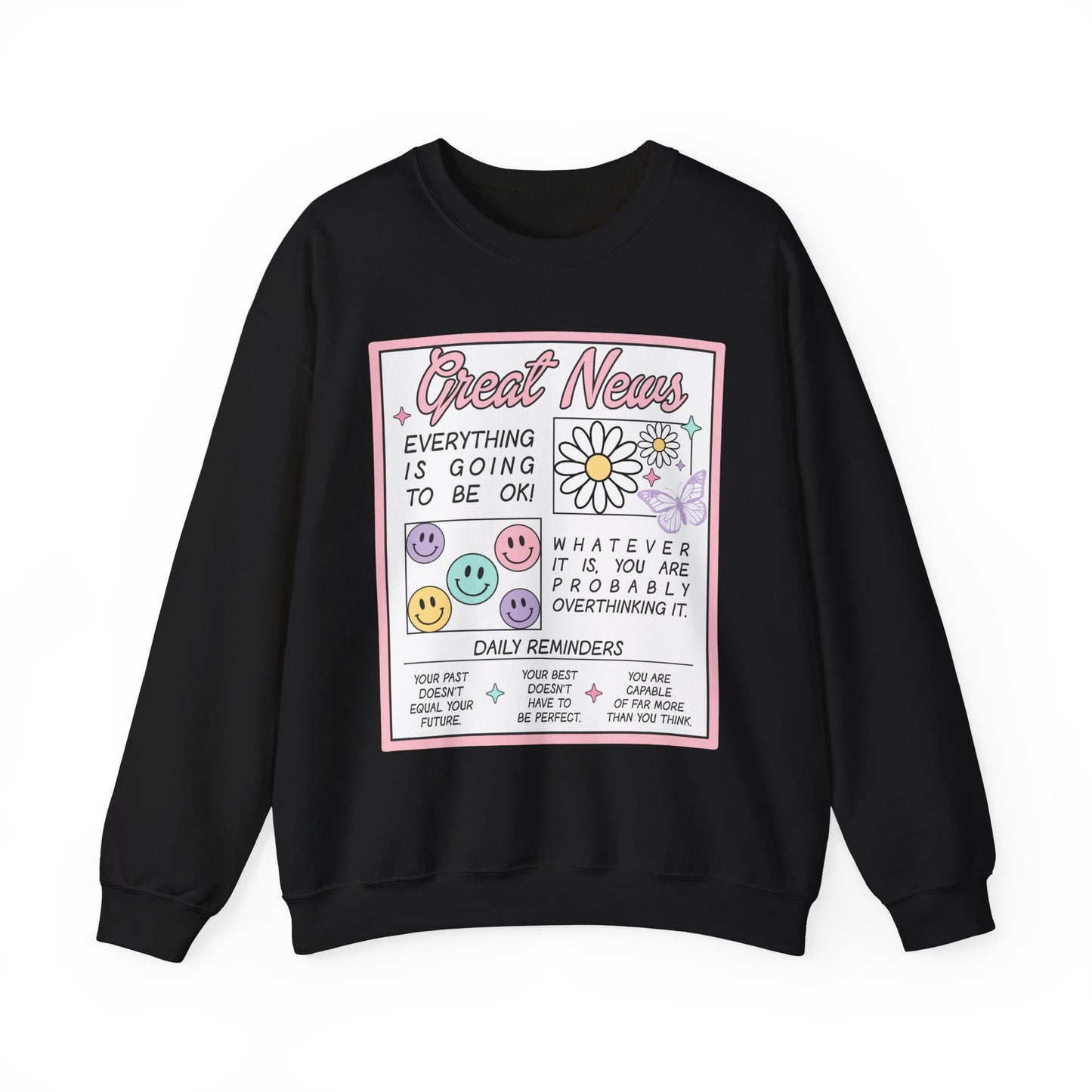 Newspaper Style Graphic Crewneck Sweatshirt - Everything Will Be Okay
