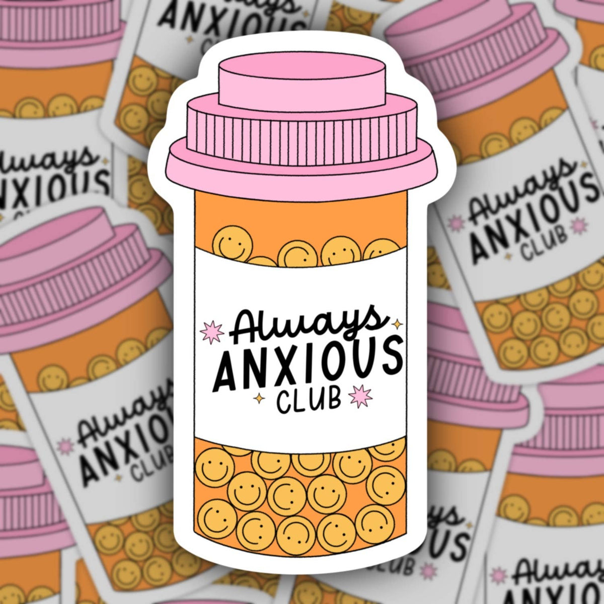 Always Anxious Club Sticker