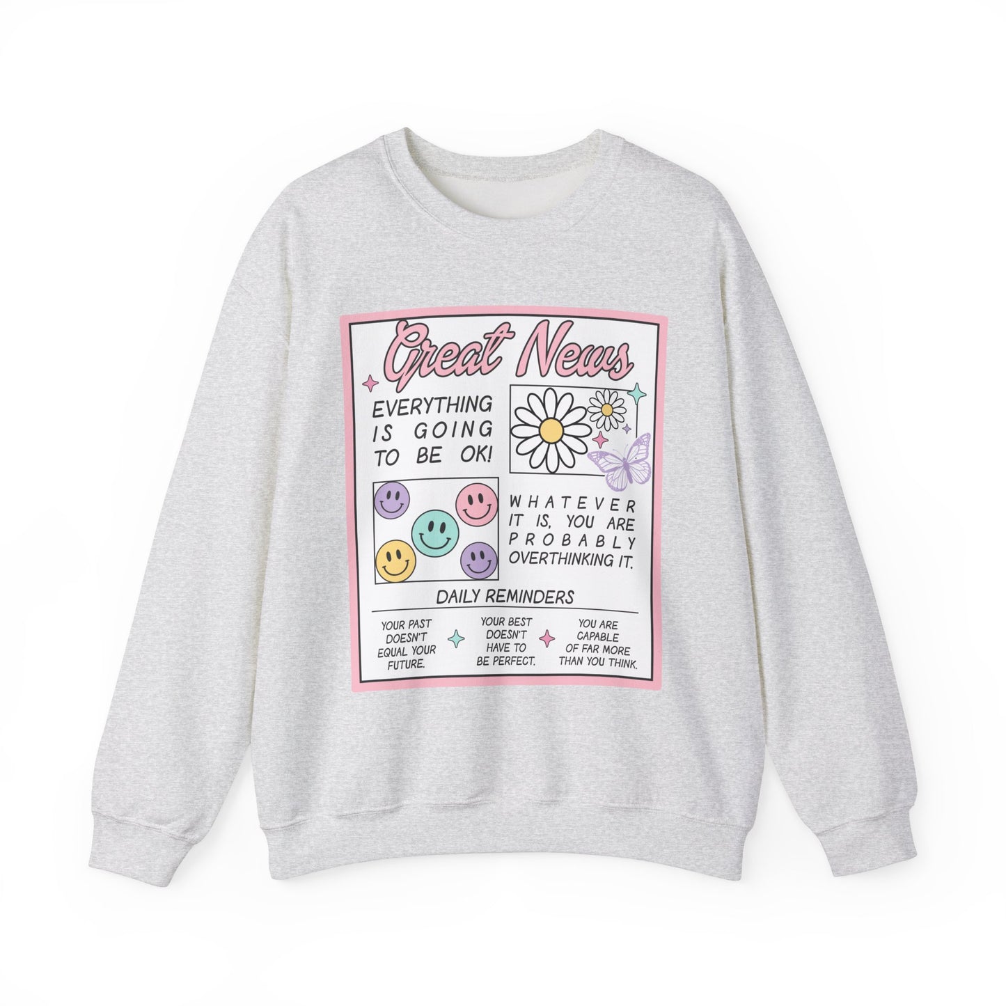 Newspaper Style Graphic Crewneck Sweatshirt - Everything Will Be Okay