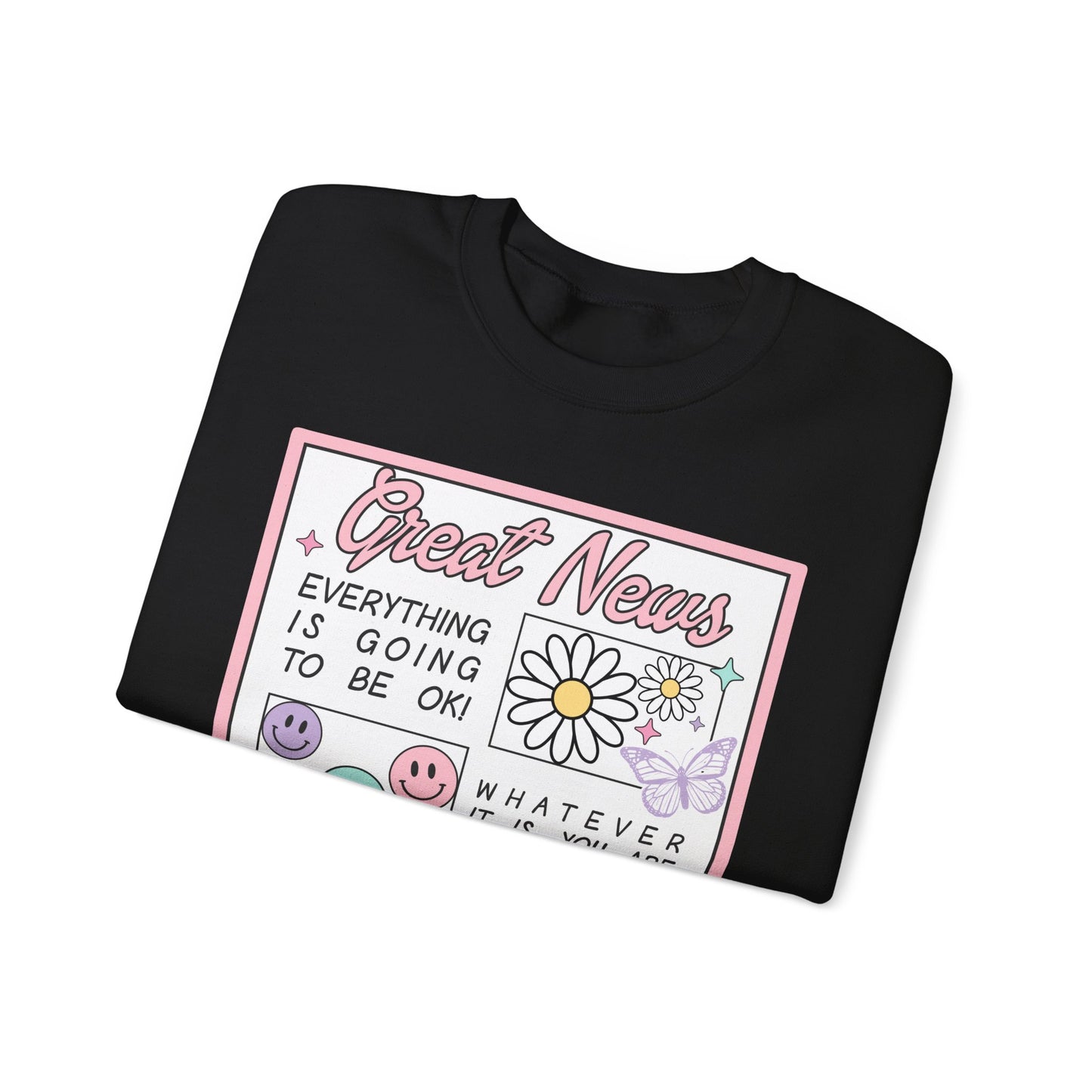 Newspaper Style Graphic Crewneck Sweatshirt - Everything Will Be Okay