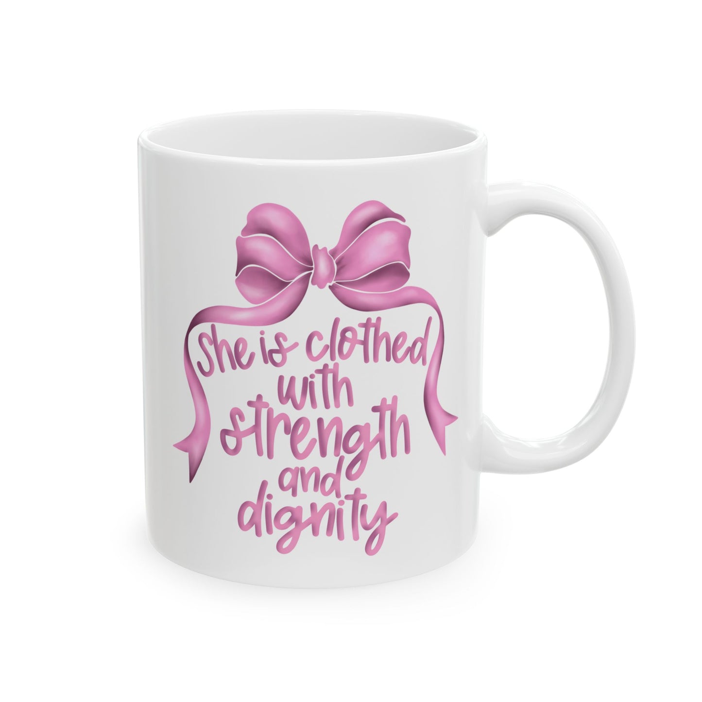 Proverbs 31:25 Pink Bow Ceramic Mug, (11oz, 15oz)