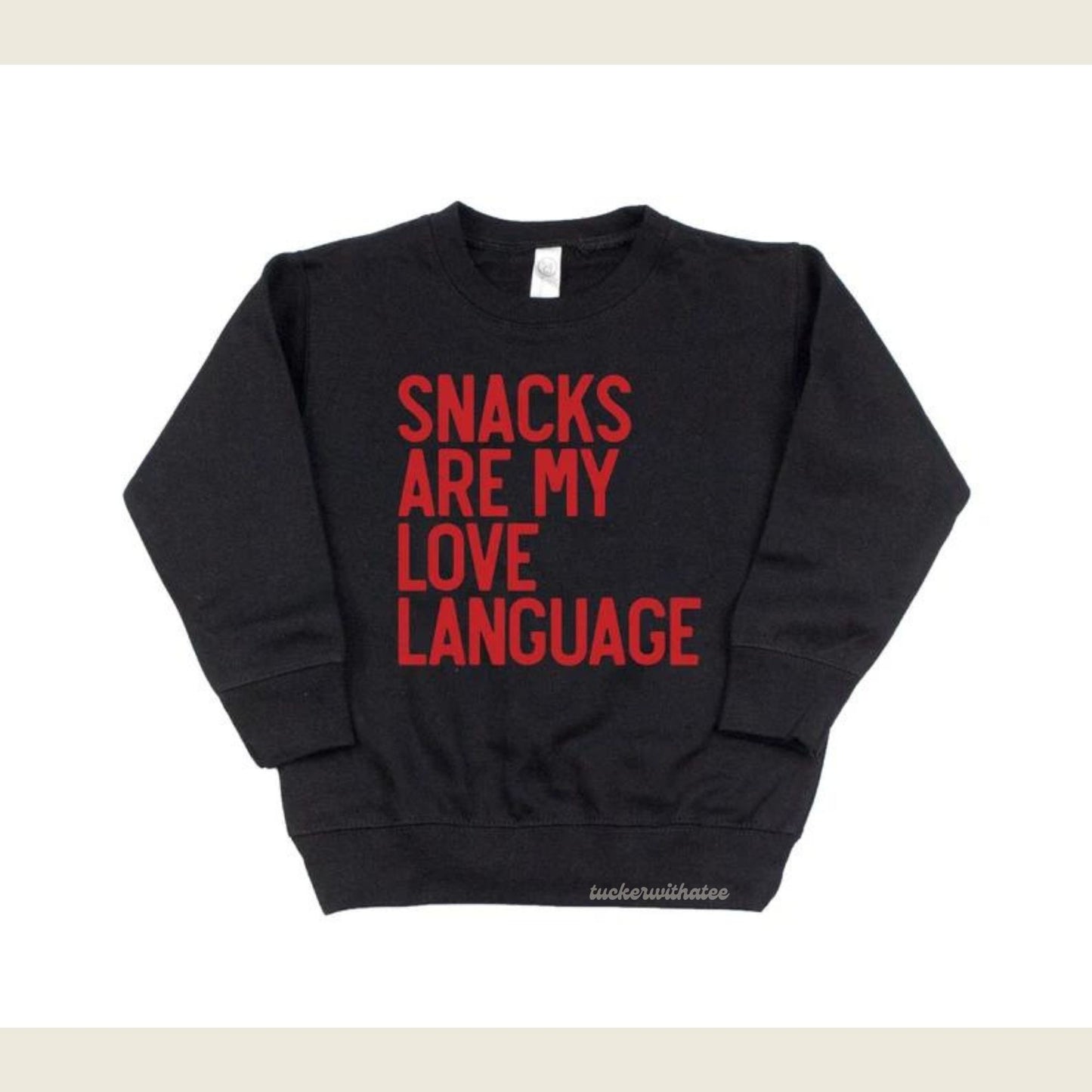 SNACKS ARE MY LOVE LANGUAGE - YOUTH/TODDLER