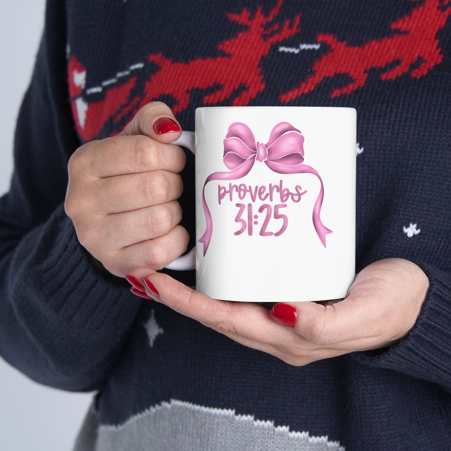 Proverbs 31:25 Pink Bow Ceramic Mug, (11oz, 15oz)
