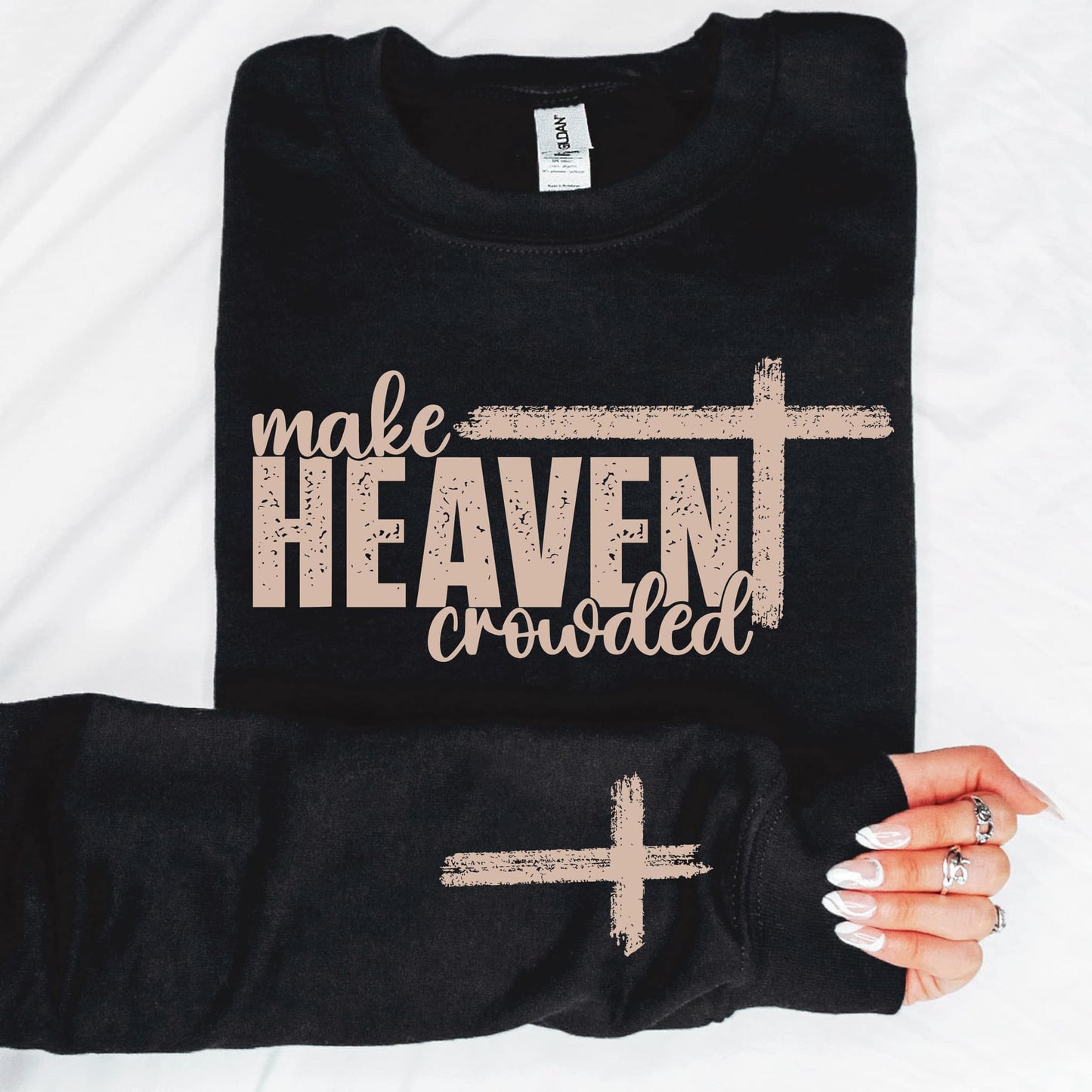 MAKE HEAVEN CROWDED