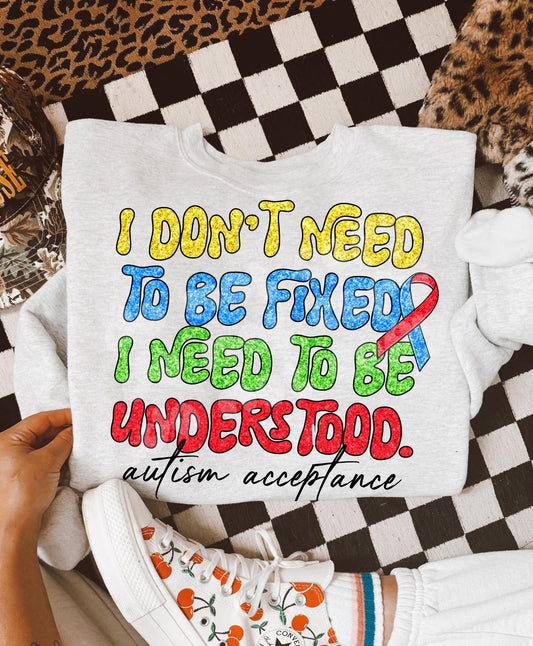 AUTISM ACCEPTANCE - TEE OR SWEATSHIRT