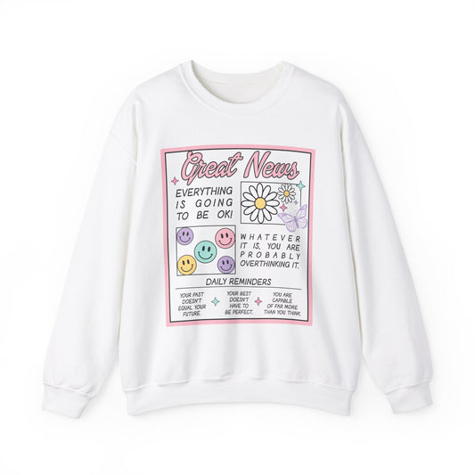 Newspaper Style Graphic Crewneck Sweatshirt - Everything Will Be Okay