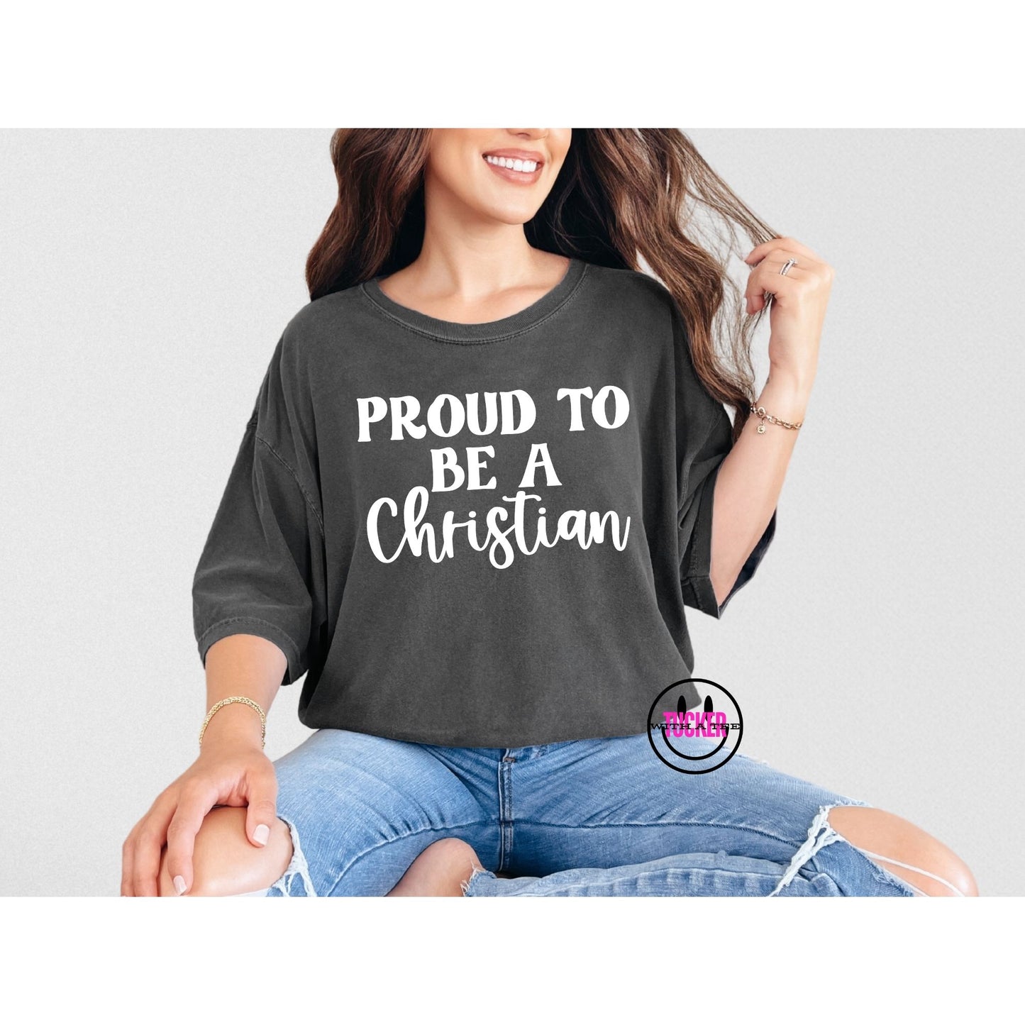 PROUD TO BE A CHRISTIAN COMFORT COLORS TEE