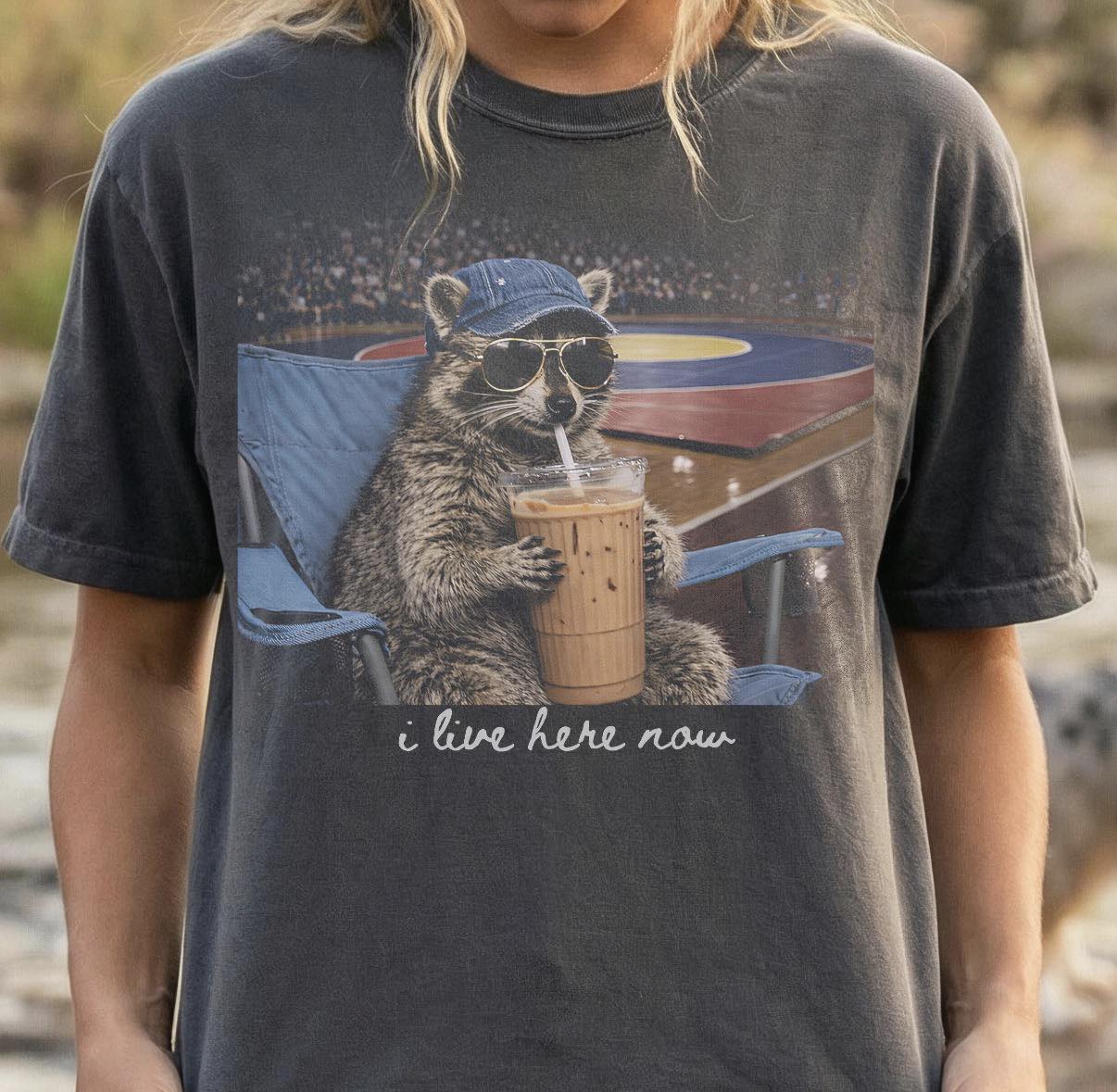“I Live Here Now” Wrestling Raccoon Graphic Tee