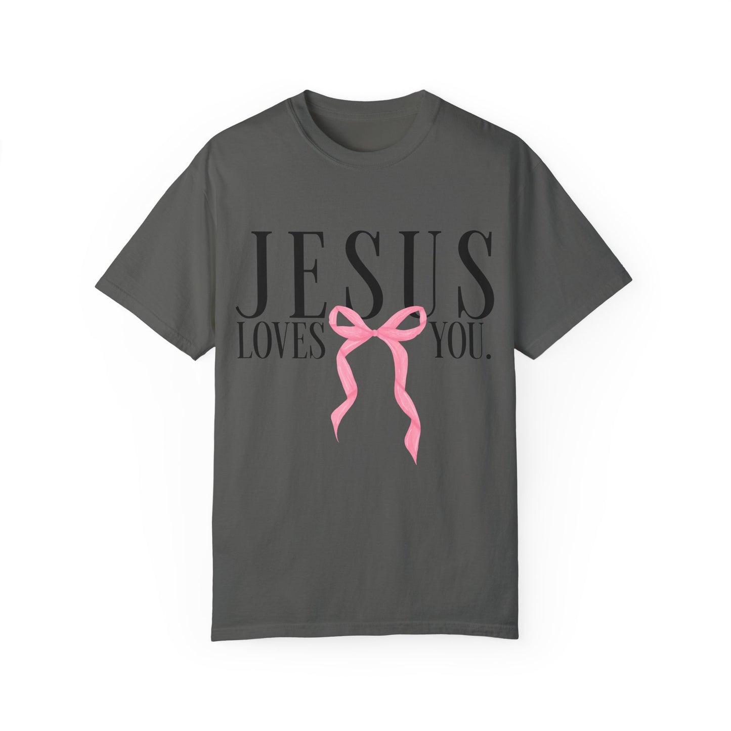 Jesus Loves You Pink Bow Comfort Colors T-shirt, Christian Shirt, Religious Tee, Faith Apparel, Inspirational Clothing, Comfort Colors Shirt
