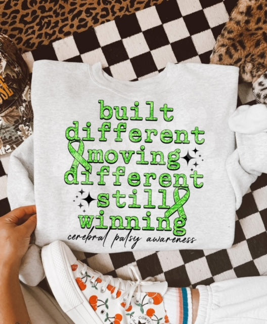 BUILT DIFFERENT CEREBRAL PALSY AWARENESS - TEE OR CREWNECK SWEATSHIRT