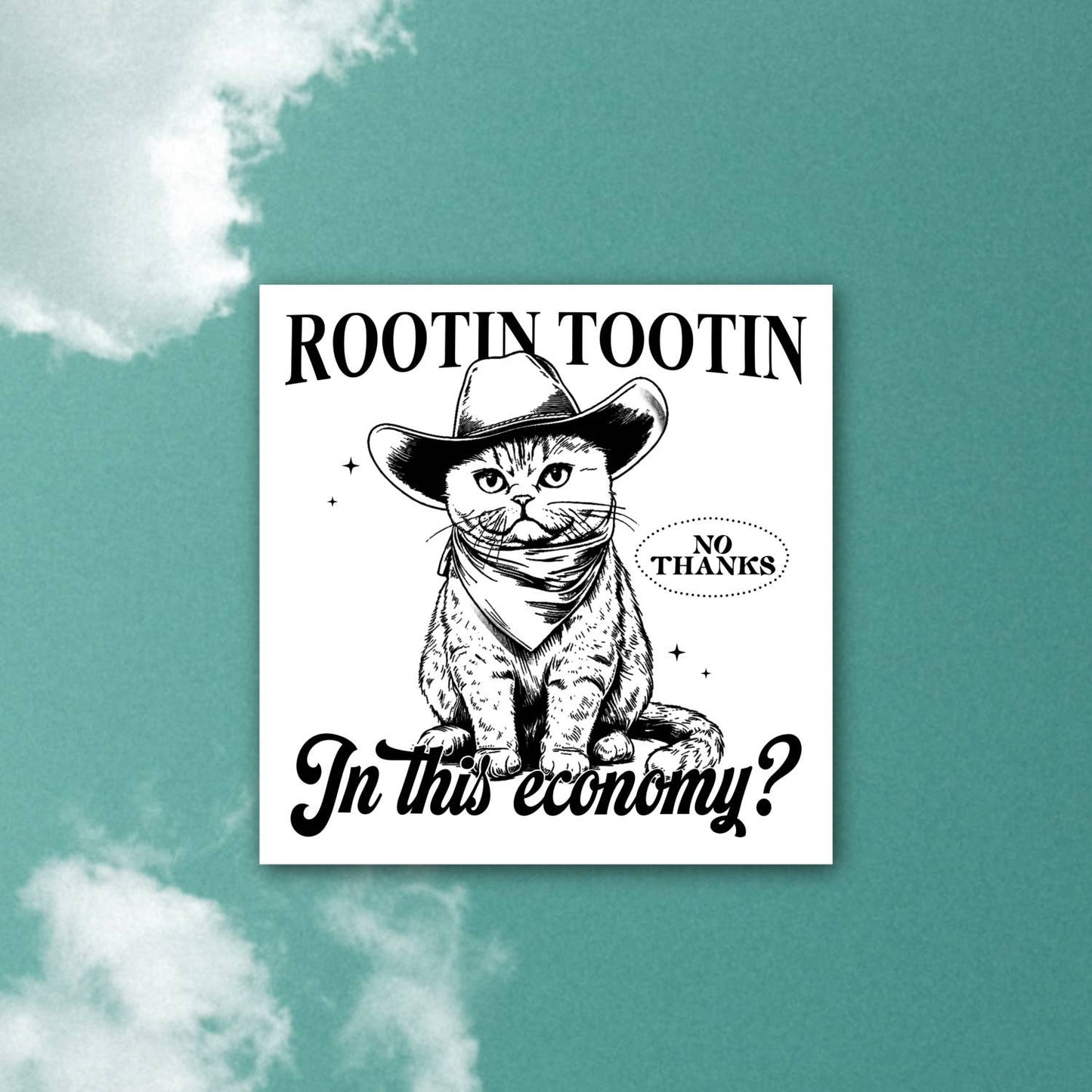 Rootin Tootin, funny western cat sticker