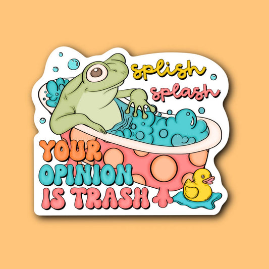 Your Opinion is Trash, Funny Frog Sticker