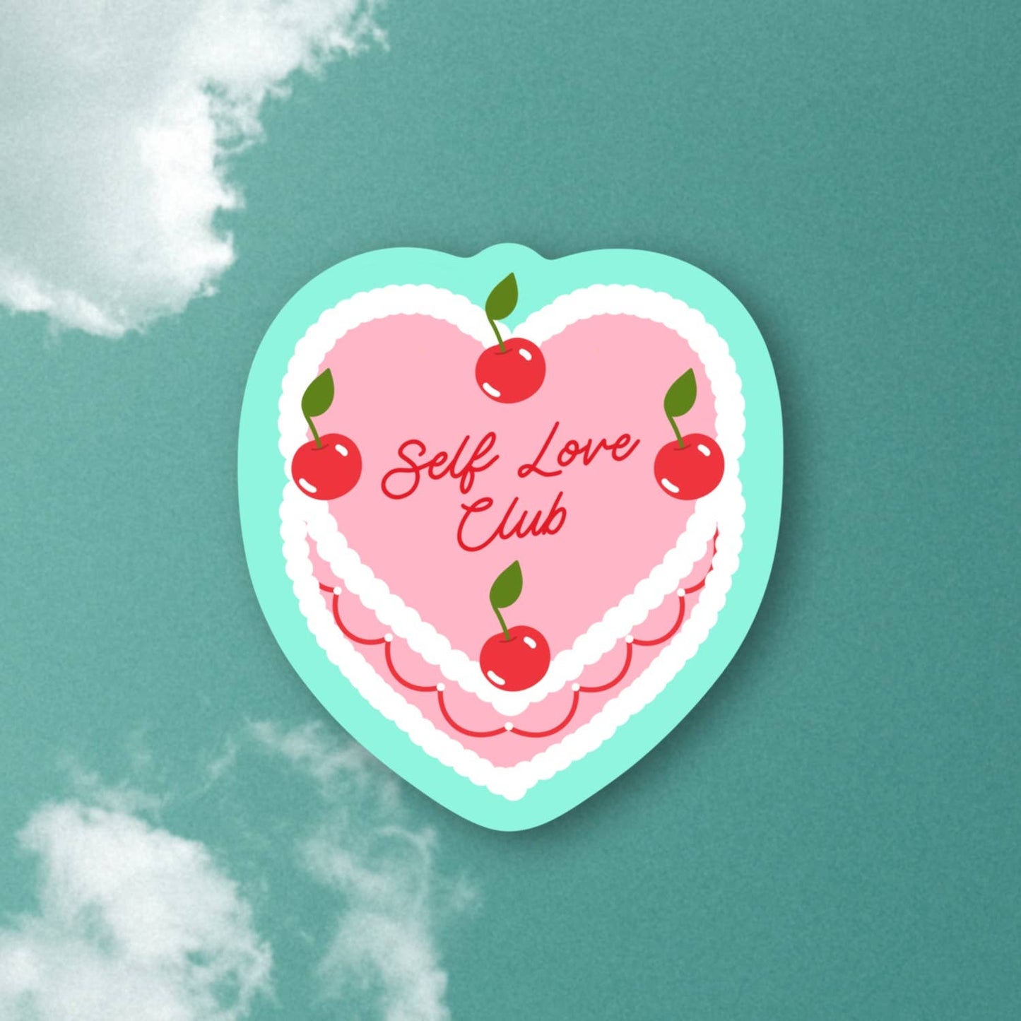 Self Love Sweet Cherry Cake, Sticker