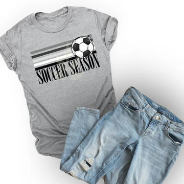SOCCER SEASON  - TEE OR SWEATSHIRT